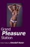 Grand Pleasure Station · Exposed!