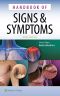 Handbook of Signs and Symptoms