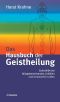 Das Hausbuch der Geistheilung