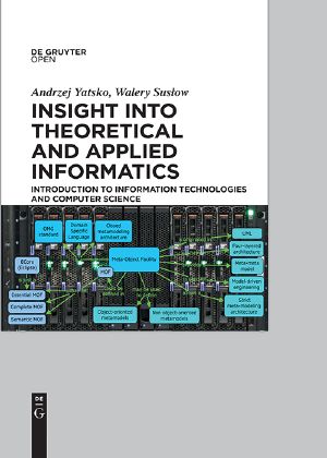 Insight into Theoretical and Applied Informatics