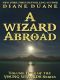 A Wizard Abroad, International Edition