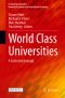 World Class Universities, A Contested Concept