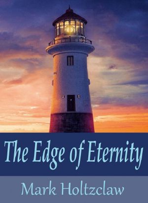 The Edge of Eternity