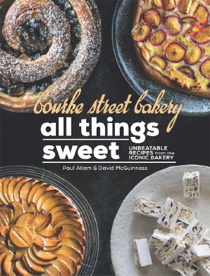 Bourke Street Bakery · All Things Sweet