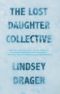 The Lost Daughter Collective