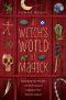 A Witch's World of Magick