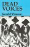 Dead Voices · Natural Agonies in the New World