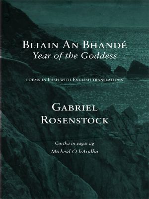 Bliain an Bhandé · Year of the Goddess