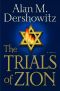 The Trials of Zion