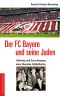 Der FC Bayern und seine Juden