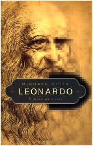 Leonardo Il Primo Scenziato