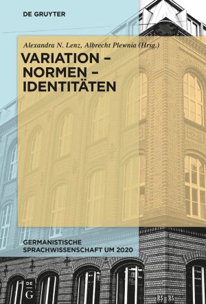 Variation – Normen – Identitäten