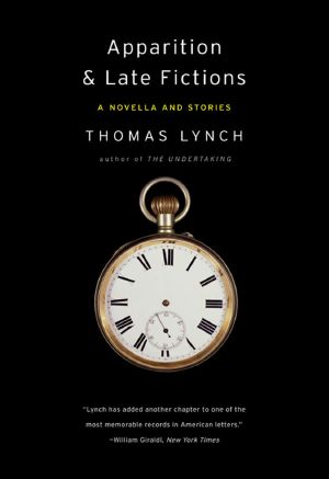 Apparition & Late Fictions · A Novella and Stories