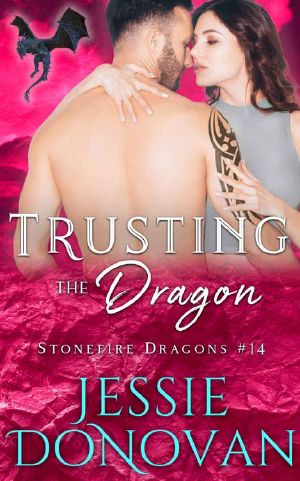 Trusting the Dragon (Stonefire British Dragons Book 14)