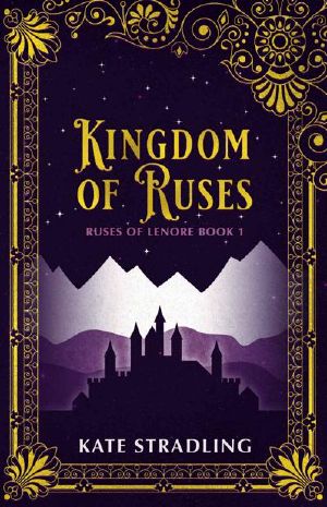 Kingdom of Ruses (Ruses of Lenore Book 1)