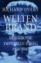 Weltenbrand - Der große imperiale Krieg, 1931-1945