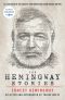 The Hemingway Stories, As featured in the film by Ken Burns and Lynn Novick on PBS