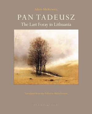 Pan Tadeusz, The Last Foray in Lithuania