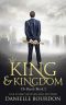 King and Kingdom · the Royals Book 2