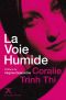 La Voie Humide