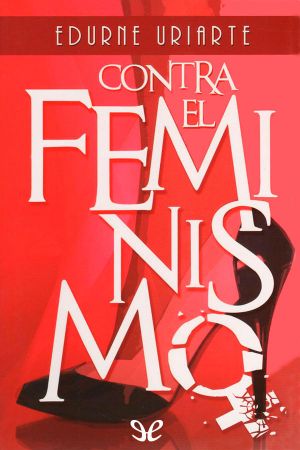 Contra el feminismo