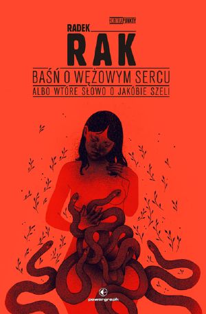 Baśń o wężowym sercu