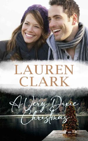 A Very Dixie Christmas: A Southern Christmas Novella