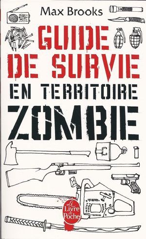 Guide de survie en territoire zombie