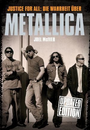 Justice For All · Die Warheit über Metallica