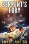 Serpent's Fury: A Space Opera Noir Technothriller (The SynCorp Saga: Empire Earth Book 3)