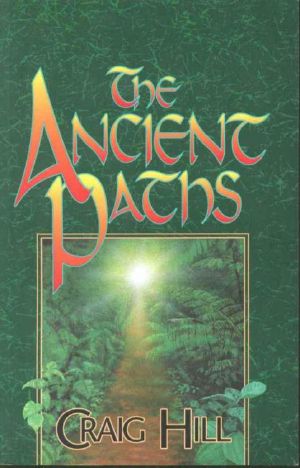 The Ancient Paths