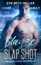 Blayze: Slap Shot: The Sin Bin Hockey Series