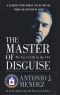 The Master of Disguise · My Secret Life in the CIA