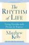 The Rhythm of Life