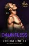 Dauntless (In Vino Veritas)