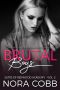 Brutal Boys · Dark High School Reverse Harem Bully Romance (Elites of Redwood Academy Book 2)