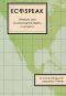 Ecospeak · Rhetoric and Environmental Politics in America
