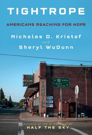 Tightrope, Americans Reaching for Hope