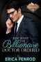 Just What the Billionaire Doctor Ordered (Billionaire Bachelor Mountain Cove Book 14)