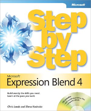 Microsoft® Expression Blend® 4 Step by Step