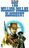 A Dollar Western 07 - The Million-Dollar Bloodhunt