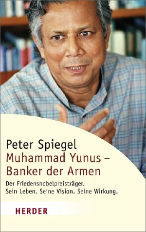 Muhammad Yunus · Banker der Armen