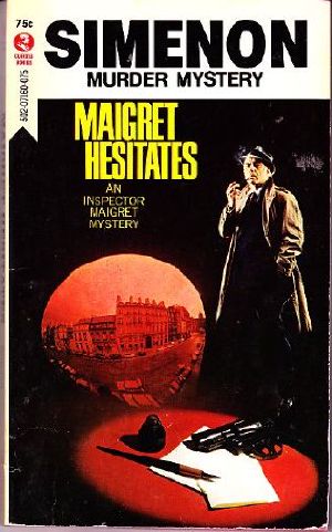 Maigret Hesitates