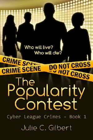 The Popularity Contest (Cyber League Crimes Book 1)