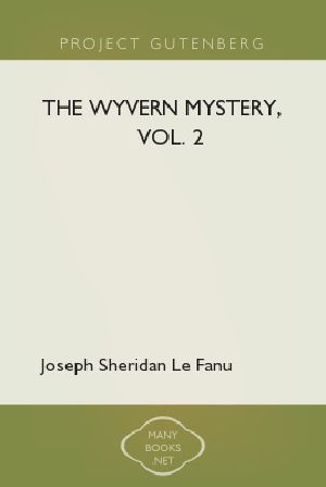 The Wyvern Mystery, Vol 2