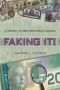 Faking It!