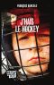 J'Haïs Le Hockey