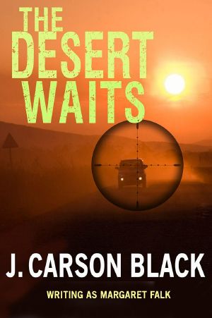 The Desert Waits