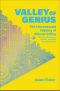 Valley of Genius - the Uncensored History of Silicon Valley (As Told by the Hackers, Founders & Freaks Who Made It Boom)