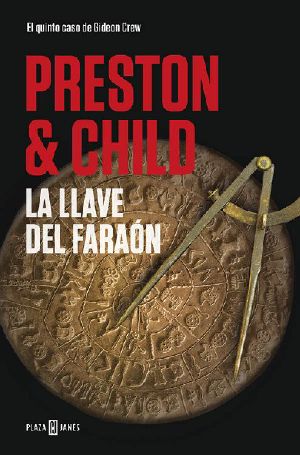 Gideon Crew 5. La llave del faraón